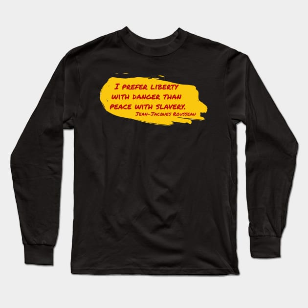 Jean Jacques Rousseau Quotes Long Sleeve T-Shirt by Raimondi